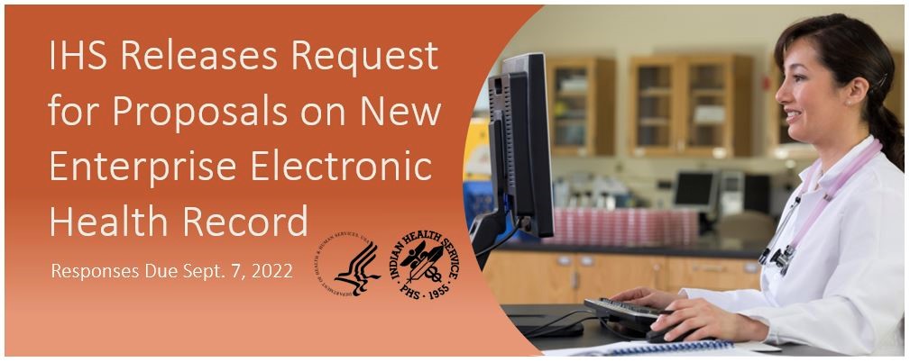 IHS Health Information Technology Modernization Program Update