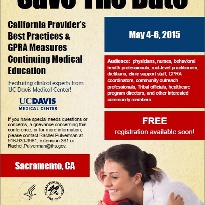 2015 Annual California Provider's Best Practices & GPRA Measures Continuing Medical Education
