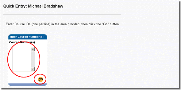 Image of quick course entry page with text entry area and go button highlighted as discussed in the text
