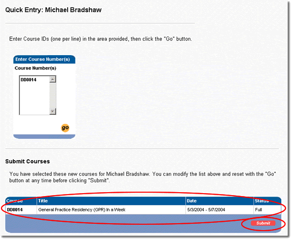 Image of quick course entry page with review area and submit button highlighted as discussed in the text