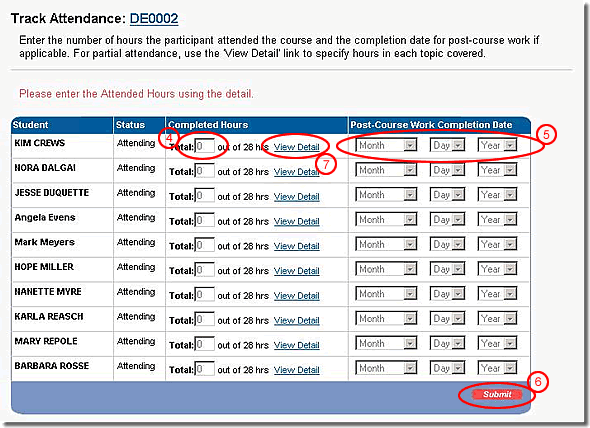 image of track attendance page with total hours, post-course work completion date, submit button, and view detail link highlighted as discussed in items 4, 5, 6, and 7