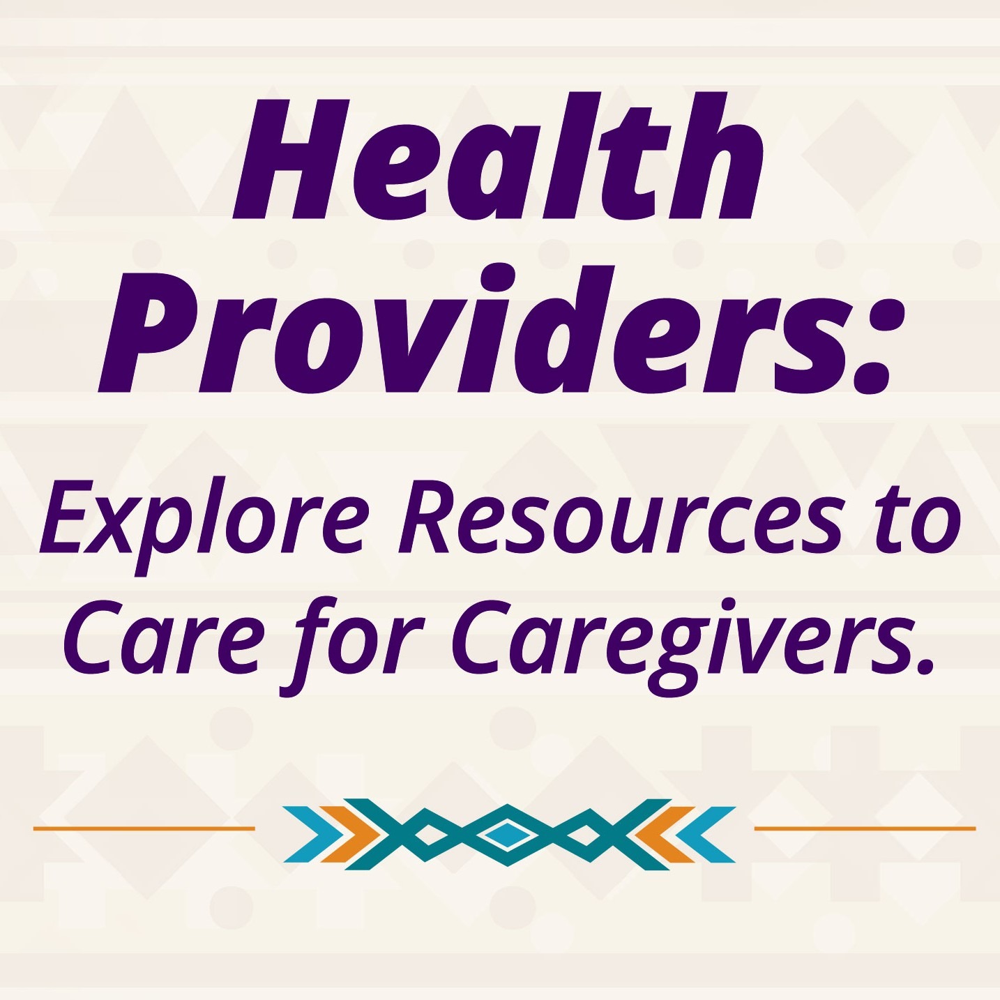 Health Providers: Explore Resources to Care for Caregivers. IHS Alzheimer's Program