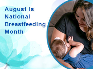 August is National Breastfeeding Month