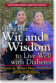 Using Our Wit and Wisdom to Live Well with Diabetes – Updated 2017