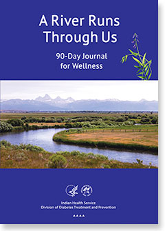Thumbnail image of A River Runs Through Us 90-Day Journal for Wellness – Updated 2020
