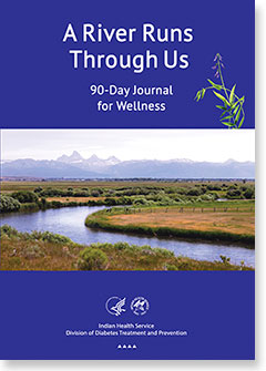 A River Runs Through Us 90-Day Journal for Wellness – Updated 2020