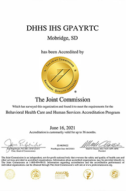 The Joint Commission
Which has surveyed this organization and found it to meet the requirements for the
Behavioral Health Care and Human Services Accreditation Program. Effective June 16, 2021, this acceditation is customarily valid for up to 36 months.