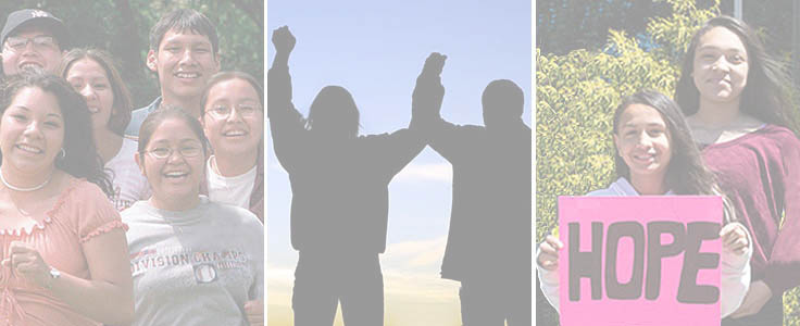 Native American teens running, Two people in silhoutte holding hands in the air, two teens holding a Hope sign