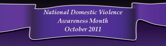 National Domestic Vilence Awareness Month Ocober 2011
