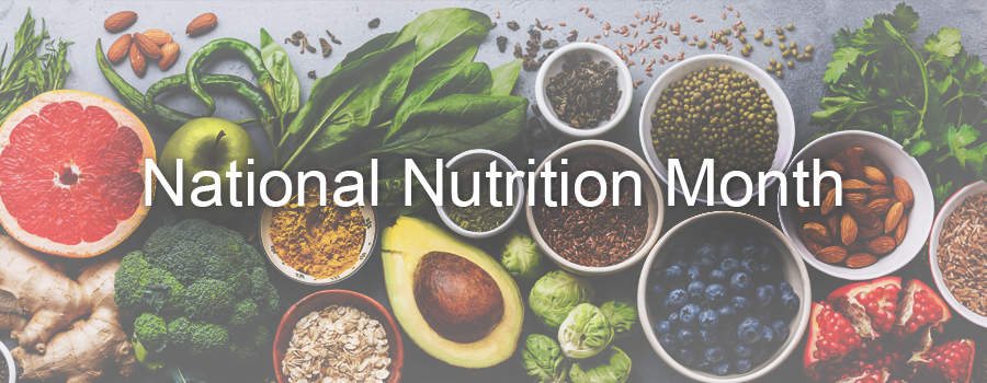 March is National Nutrition Month