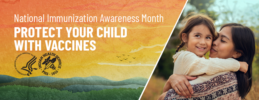 National Immunization Awareness Month