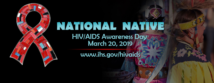 National Native HIV/AIDS Awareness Day