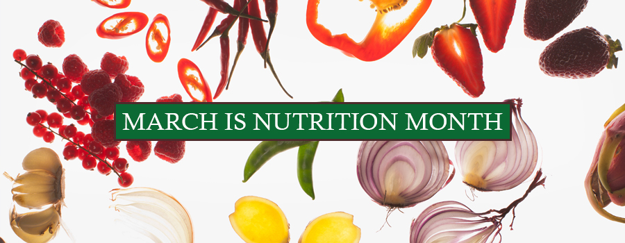 March is National Nutrition Month