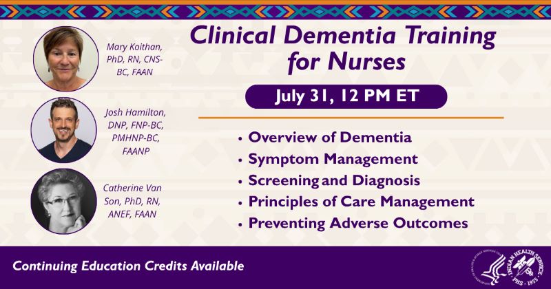 Clinical Dementia Training for Nurses. July 31 at 12pm ET