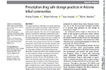 Prescription drug safe storage practices in Arizona
tribal communities