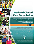 National Clinical Care Commission Report to Congress on Leveraging Federal Programs to Prevent and Control Diabetes and Its Complications