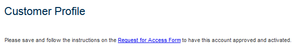 If "Tribal" you will receive the following message - Click the "Request for Access Form" link, and a new tab containing the form will open. Follow the instructions on page one of the form